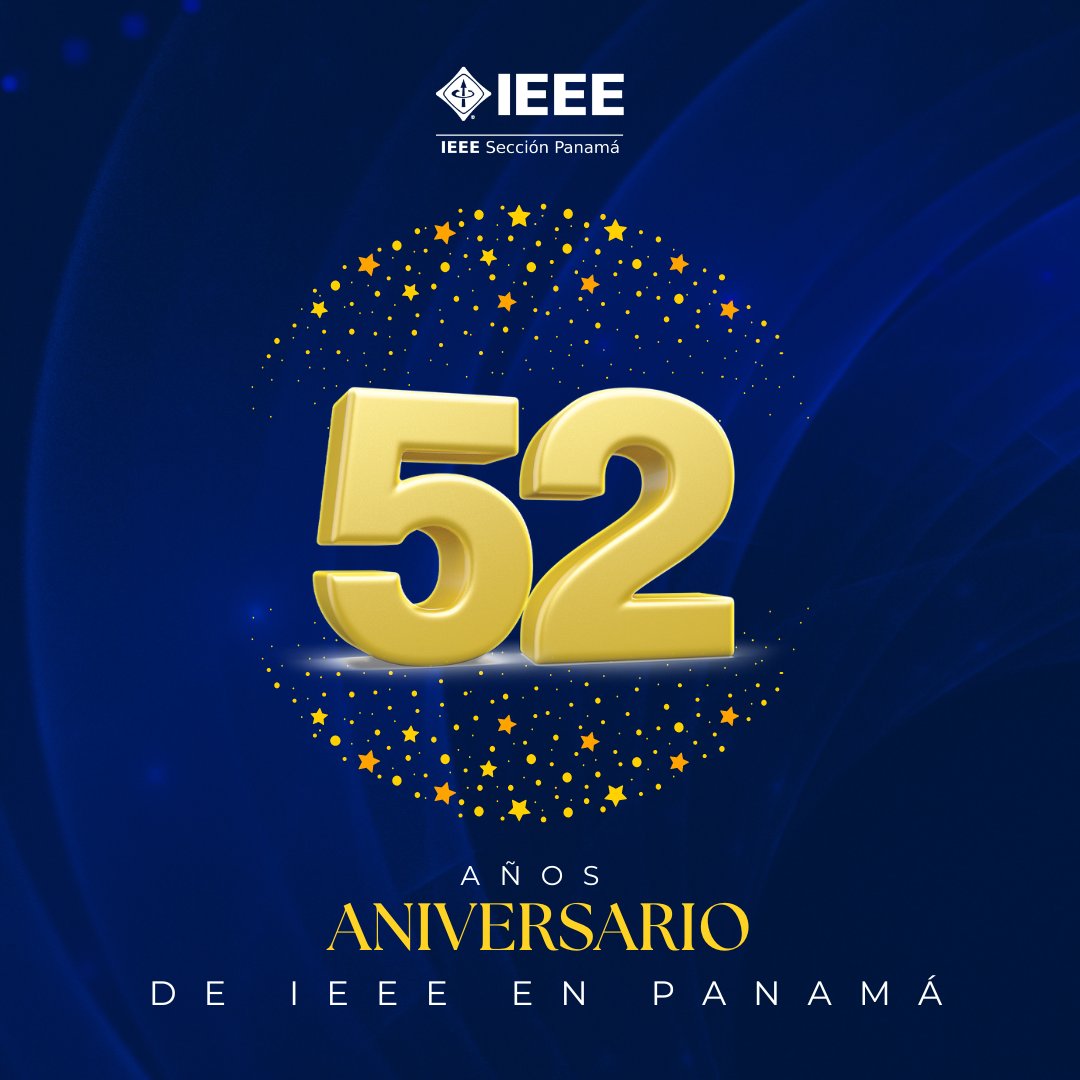 ✨ ¡Hoy celebramos 52 años en Panamá, marcando hitos en la innovación y excelencia tecnológica de nuestra nación! 🌎🎉 

Este enfoque resalta el legado de la organización y la contribución de sus miembros con un tono más motivador y visionario.

#ieee #ieeepanama
