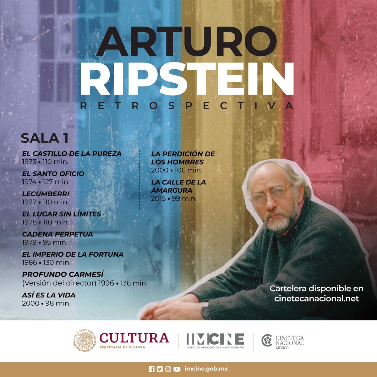 CinetecaMexico's tweet photo. Arturo Ripstein es uno de los directores de cine mexicano con más reconocimiento y ganador de una gran cantidad de premios.
No te pierdas en Cineteca Nacional de las Artes la retrospectiva que dedicamos a su obra filmica. 🎬

https://t.co/vYsHcao90c https://t.co/FRSQewB8kR