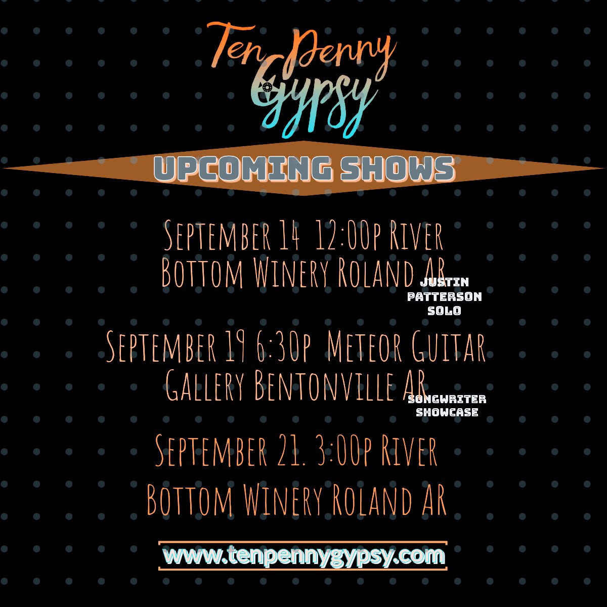 Several chances for you to see <a href="/tenpennygypsy/">Ten Penny Gypsy</a> LIVE are coming up!! If you are in Arkansas, hope to see you at these shows! #americanamusic #winesong #NWArkansas