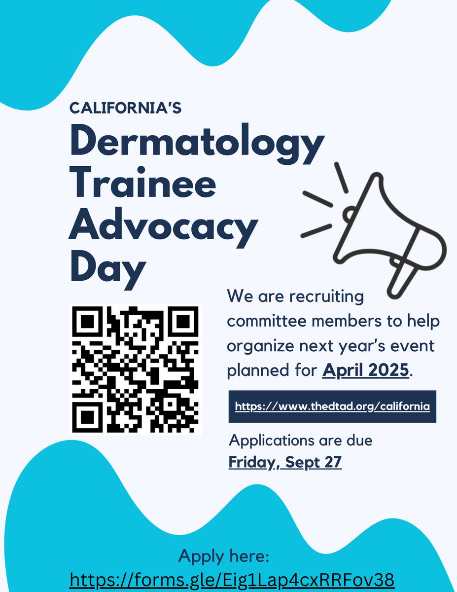DermatologyTAD's tweet photo. The 2025 California Dermatology Trainee Advocacy Day is recruiting members to join our planning committee. We are seeking motivated medical students with an interest in public health and advocacy! If interested, please apply via the attached Google Form by Friday, September 27. https://t.co/I1PdRjWyva