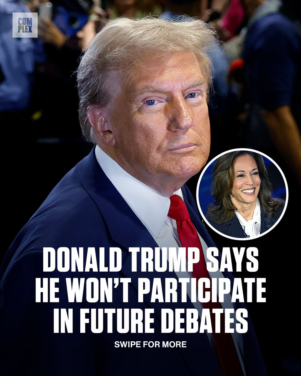 Complex's tweet photo. Donald Trump took to Truth Social to announce that he will not participate in another debate. https://t.co/EwGaBrILe6