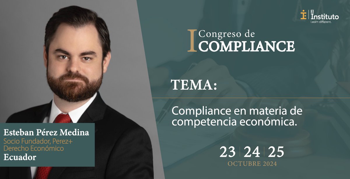 elinstituto_io's tweet photo. “Compliance en materia de competencia económica”. Expondrá Esteban Pérez Medina @estebanperezm , Socio Fundador, Perez+ Derecho Económico, en el I Congreso de Compliance.

Más información y registro en: https://t.co/6c48WVLyZE
 
 #Compliance #DerechoCorporativo #Regulación #Cumplimiento #Compliance2024 #CongresoDeCompliance #Derecho #Abogados #Regulatorio #Empresas