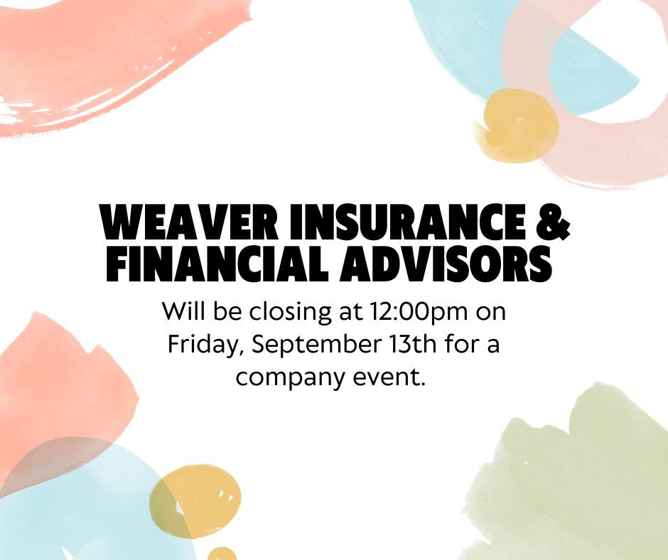 Weaver_Ins's tweet photo. Thank you for understanding! We will resume normal business hours on Monday 9/16/24. https://t.co/qnKInUpsHY
