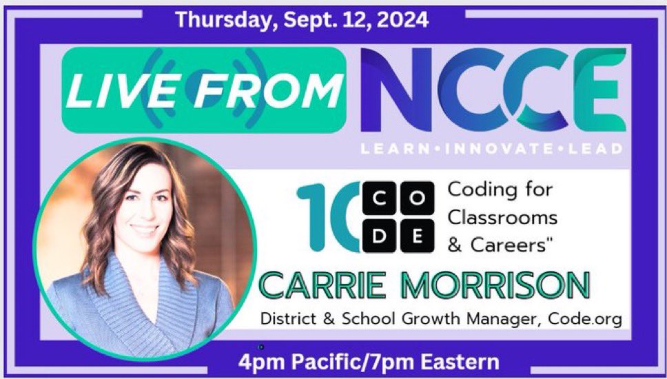 TammyDunbar's tweet image. IN JUST TWO HOURS, 9/12, 4pm Pacific/7pm Eastern join #LiveFromNCCE for the #BestFreeEdTechPD  with the expertise of @codeorg’s Carrie Morrison taking a deep dive into Coding for Classrooms and Careers! Click to join: ncce.link/live #IAmNCCE @NCCE_EdTech  @techsavvyteach
