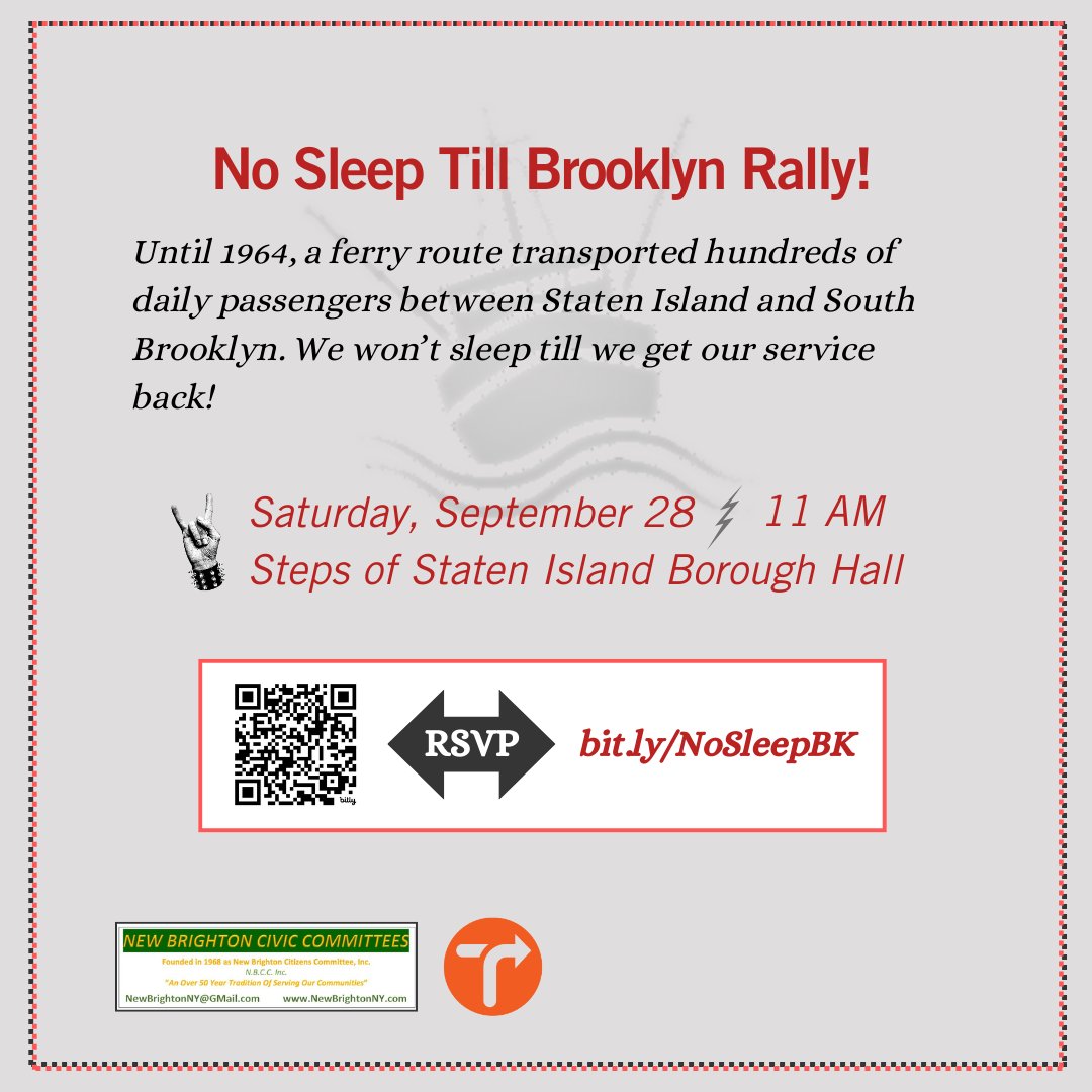 🤔Think it's time we regained long lost but much-needed ferry service between Staten Island &amp; South BK?

🎉Rally with <a href="/TransAlt/">Transportation Alternatives</a>  and the New Brighton Civic on Sept 28! 

📣Come down, bring a friend, and make some noise! ➡️bit.ly/NoSleepBK