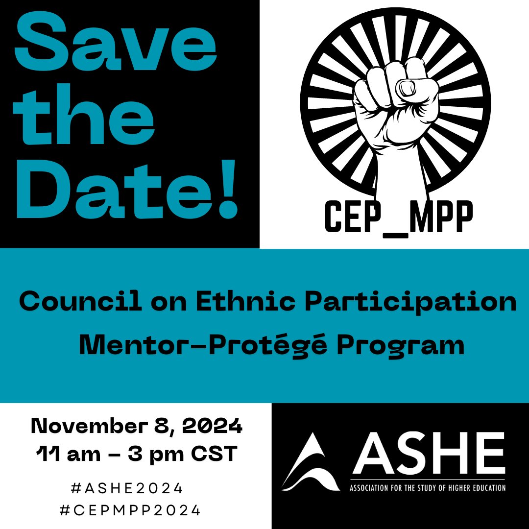 SAVE THE DATE!!

2024 CEP Mentor-Protégé Program

November 8, 2024 | 11 am - 3 pm CST via Zoom

For more information, visit ashe.ws/cepmpp!

#ASHE2024 #CEPMPP2024