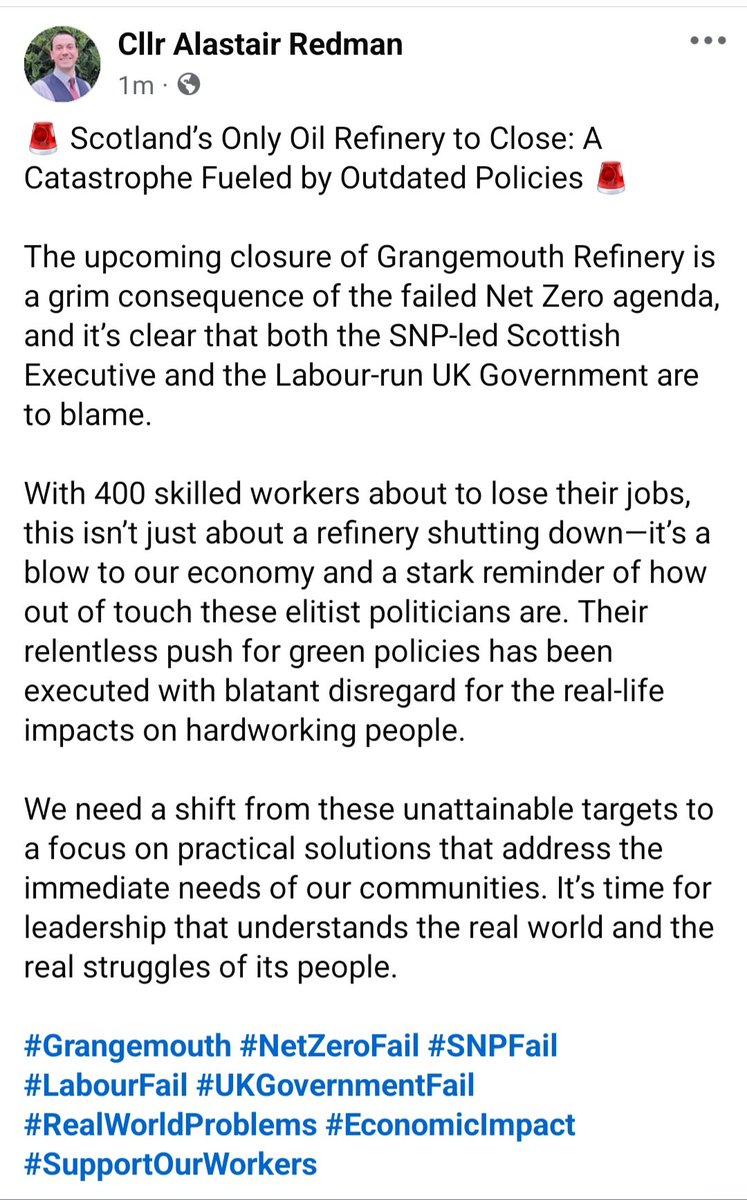 AlastairRedman's tweet image. 🚨 Grangemouth Refinery's closure, impacting 400 jobs, shows the failure of the Net Zero agenda. 
SNP &amp;amp; Labour's out-of-touch policies have caused real harm. We need practical solutions, not elitist targets. #NetZeroFail