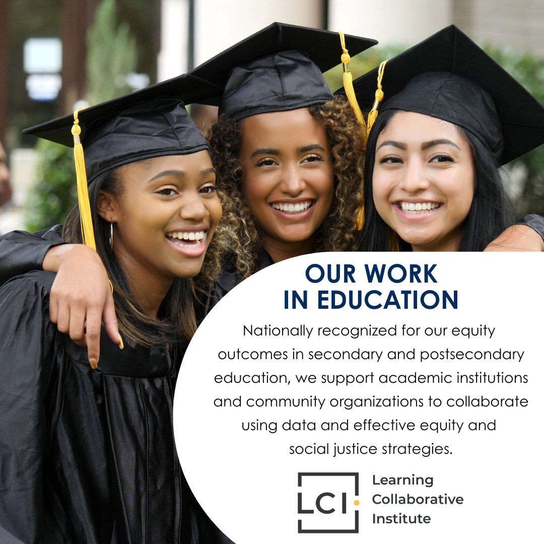 All people have the right to an education. We engage ed institutions &amp; community orgs to successfully collaborate,  use data &amp; evidence-based strategies to strengthen &amp; align systems, so all students can achieve educational &amp; career success. #LCI #Equity learningcollaborativeinstitute.org