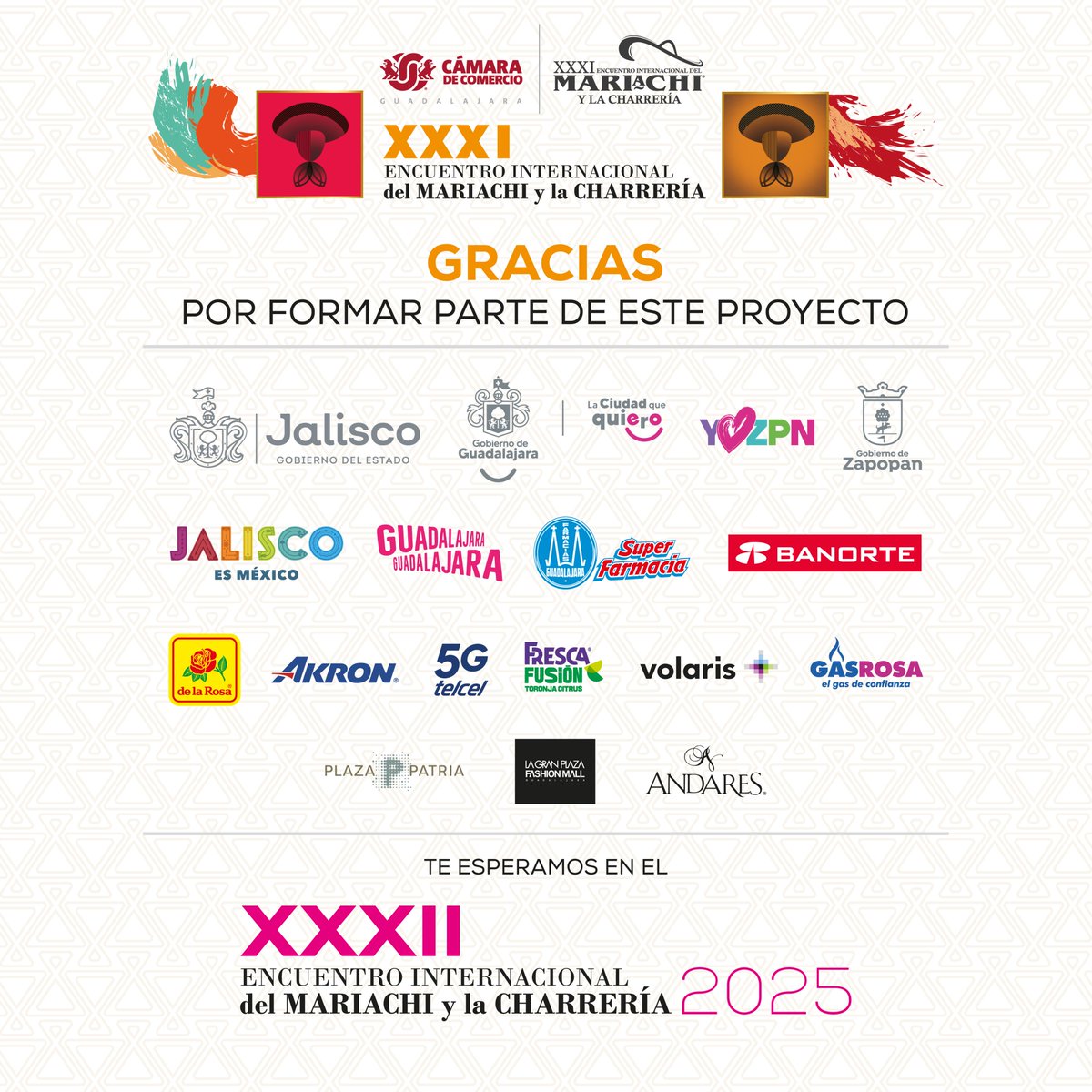 ¡Mil gracias a nuestros increíbles patrocinadores por ser el alma detrás de esta trigésima primera edición del Encuentro Internacional del Mariachi y la Charrería! 

#JaliscoSuenaEnElMundo #NuestraMúsicaNosUne