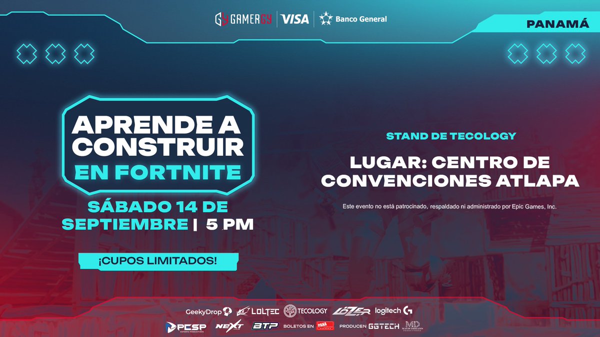 borntoplaygg's tweet photo. Juega como un pro player!
🎮Primer taller esport: Aprende a construir en Fortnite
👨‍🏫Coach Gura @gurajoga  & BTP Roster
📍Stand de @TecologyPanama  en @GAMERGY_Global  Panamá | Centro de Convenciones Atlapa
🗓️Sábado 14 de Septiembre | 5 PM
📝Cupos limitados!
✅regístrate en: https://t.co/sxrC4xFYH6 

⚡️Impulsado el talento y el deseo de triunfar 🏆