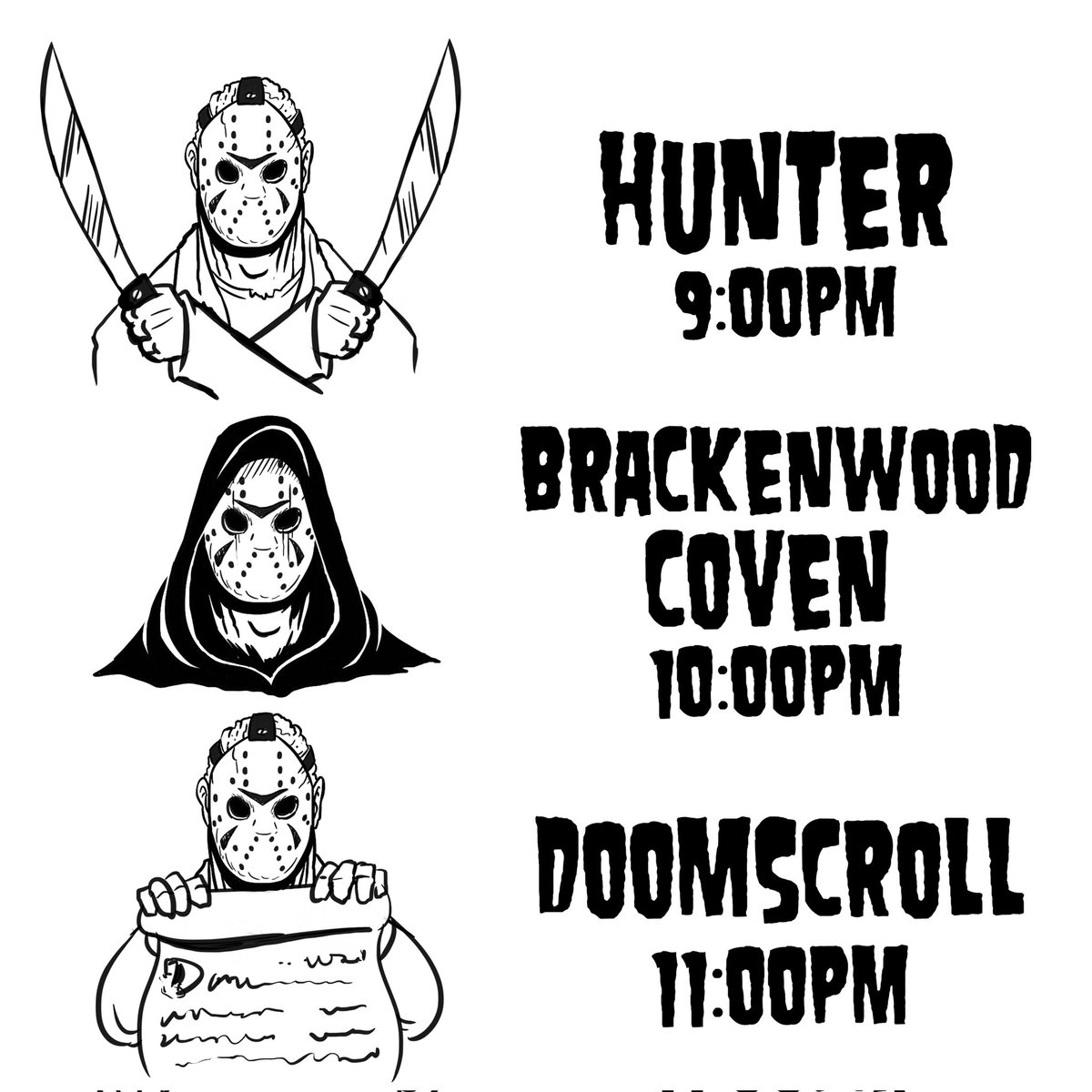 An excuse to draw Jason some more? I'll take it. Happy Friday the 13th to those who celebrate.  

My new band Doomscroll has our first gig this evening at Dead Witch upstairs from Ding Dong Lounge