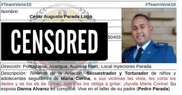 AnonymousVene10's tweet photo. 🚨 ¡ALERTA! 🚨 Este es Cesar Augusto Parada Lugo, un torturador y secuestrador al servicio del régimen. Teniente de la Aviación, este monstruo VIOLA, corta los dedos y humilla a niños y adolescentes que siguen a la oposición, ¡y lo hace con total impunidad! Su esposa, Danna Alvarez, es su cómplice, y ambos actúan como instrumentos de represión del régimen, disfrutando del dolor y sufrimiento de inocentes.

🔥 ¡Este sádico criminal obliga a sus víctimas a gritar "¡Ayuda María Corina!" mientras los mutila y los somete a torturas inimaginables! Y no actúa solo, su padre, Pedro Parada, les da refugio en su "taller de inyectores pedro parada" en Portuguesa . ¡Esta familia es un nido de CRIMINALES!
#Anonymous #RepresiónMilitar #NarcoRégimen #MaduroDictador #VenezuelaLibre
#Tortura #DerechosHumanos #VenezuelaLibreDictadura #HastaElFinal #LosReales #RealHack

Link descarga ficha sin censura: https://t.co/JxezScoPDj

@HvcKMvsoneria33
@azaelx64
@IlasanKurosaki
@AnonGTReloaded
@PhoenixTeamVene
@AnonymousVene10
@dog3_hunt3r
@YourAnonOne
@YourAnonTV
@AnonymousUK2022
@anonopshispano
@YourAnonCentral
@Fornetfsociety
@Ahbdud1
@nomercyvzl
#Anonsec777

Información sin censura en nuestro canal de Telegram https://t.co/PB9w3Zwq5O
