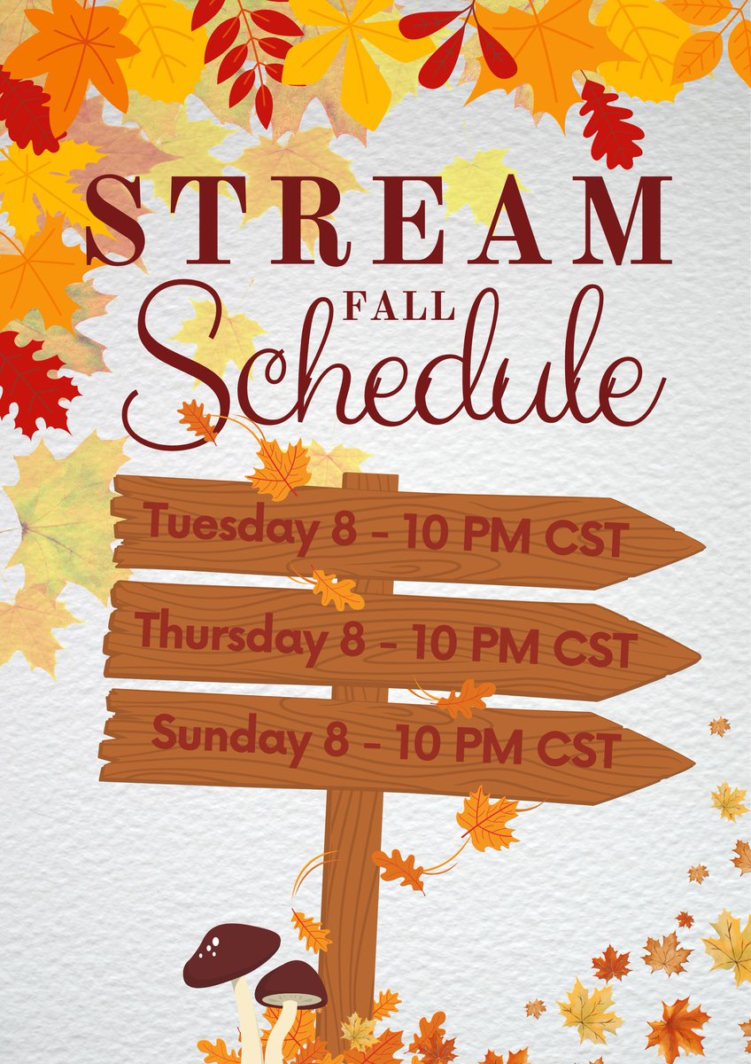 NEW STREAM SCHEDULE OUT FOR THE FALL SEASON!
