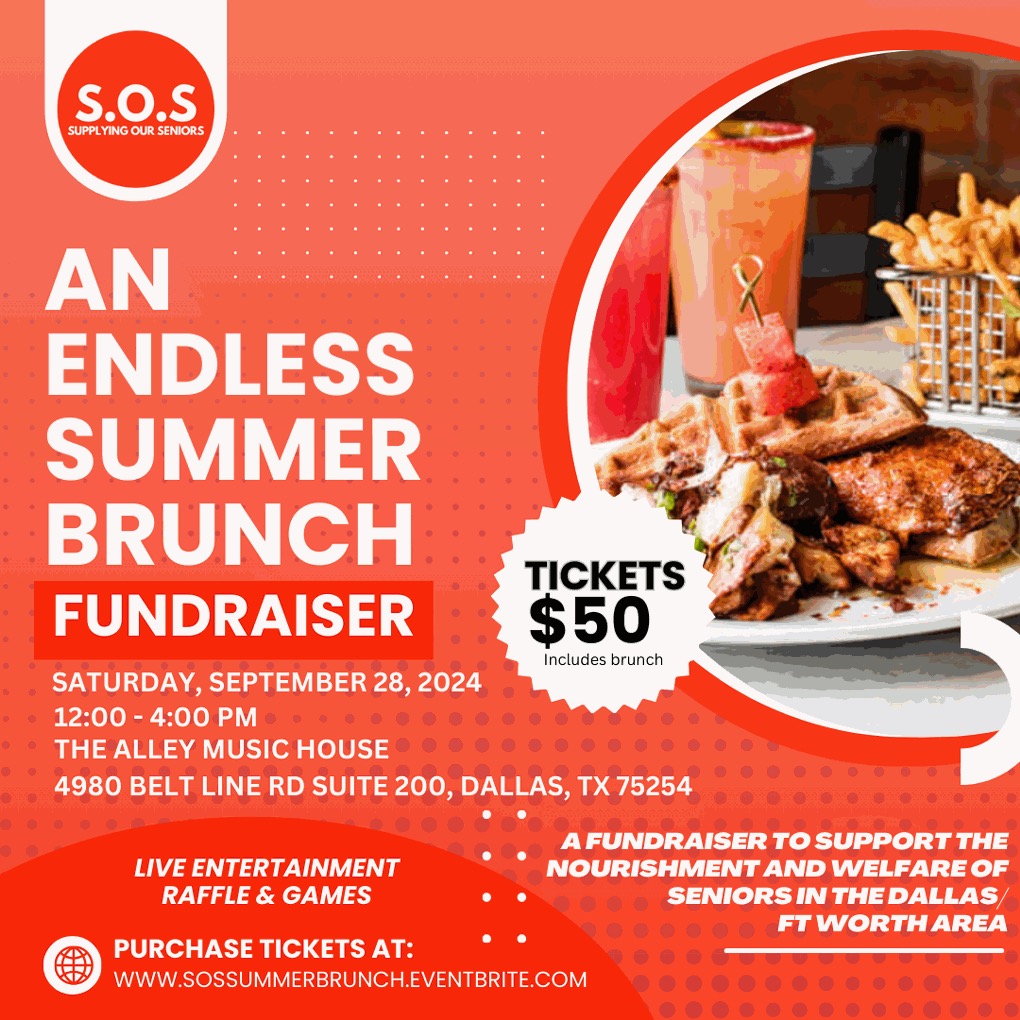 Get your tickets to support Senior Citizens health &amp; wellness. Check out our website: S.O.S Supplying Our Seniors dfwsos.com