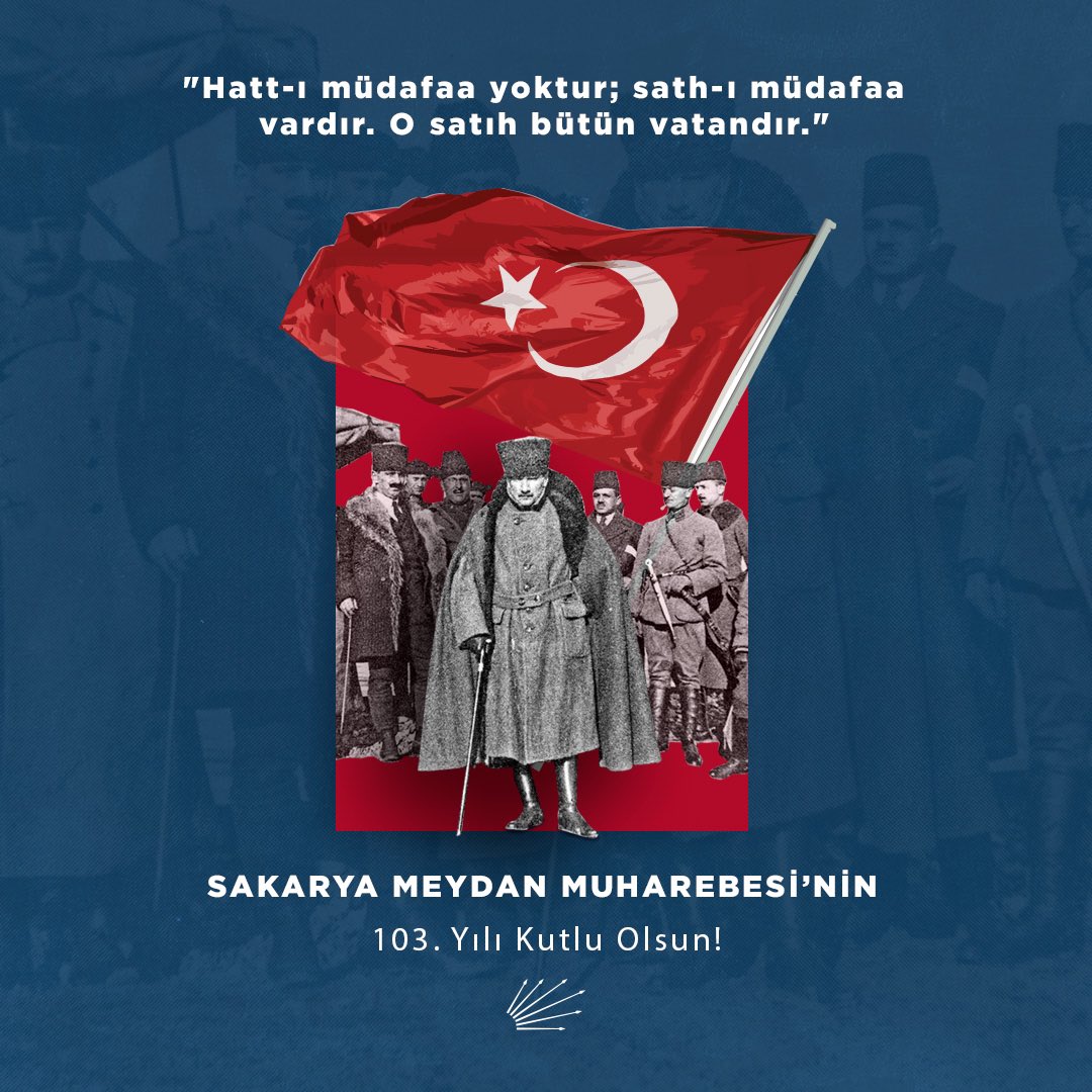 herkesicinCHP's tweet photo. 22 gün 22 gece süren Sakarya Meydan Muharebesi’nin 103. yılında, Cumhuriyetimizin kurucusu Gazi Mustafa Kemal Atatürk başta olmak üzere tüm kahramanlarımızı saygı ve minnetle anıyoruz. https://t.co/LYqzpDf1Lb