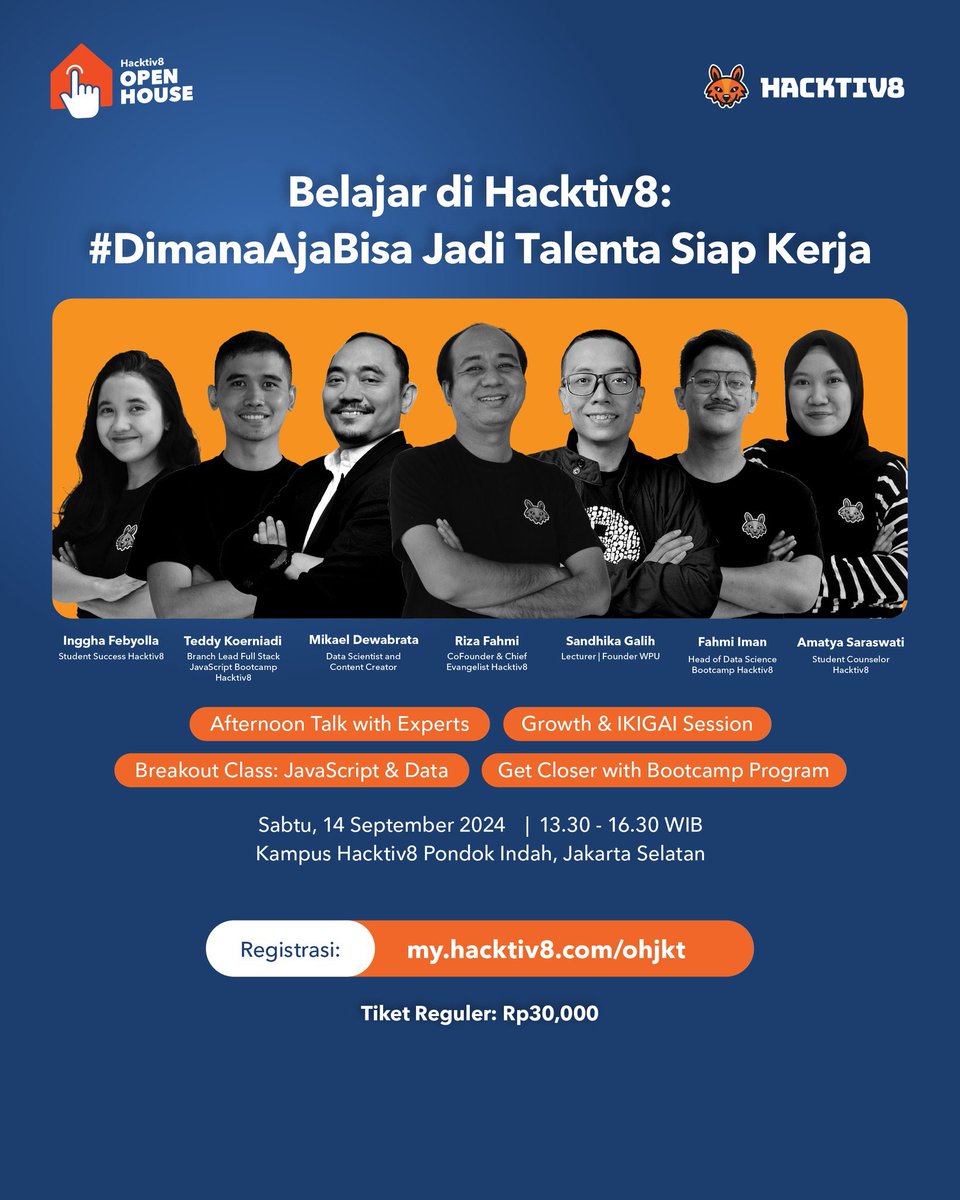 worksfess's tweet photo. Eksklusif untuk Dapat Special Price!💸

Belajar di Bootcamp Full Stack JavaScript & Data Science bisa dapat POTONGAN HARGA hingga 10 JUTA untuk tiga batch terdekat.🎉

Daftar langsung di tempat, event Open House @hacktiv8id 🔊

📅Sabtu, 14 September 2024
⏰13.30 - 16.30 WIB
📍Kampus Hacktiv8 Pondok Indah, Jakarta Selatan

Siap-siap jemput karier impianmu! 
Kuota terbatas, dapatkan tiketnya di https://t.co/NGg47EFMzr