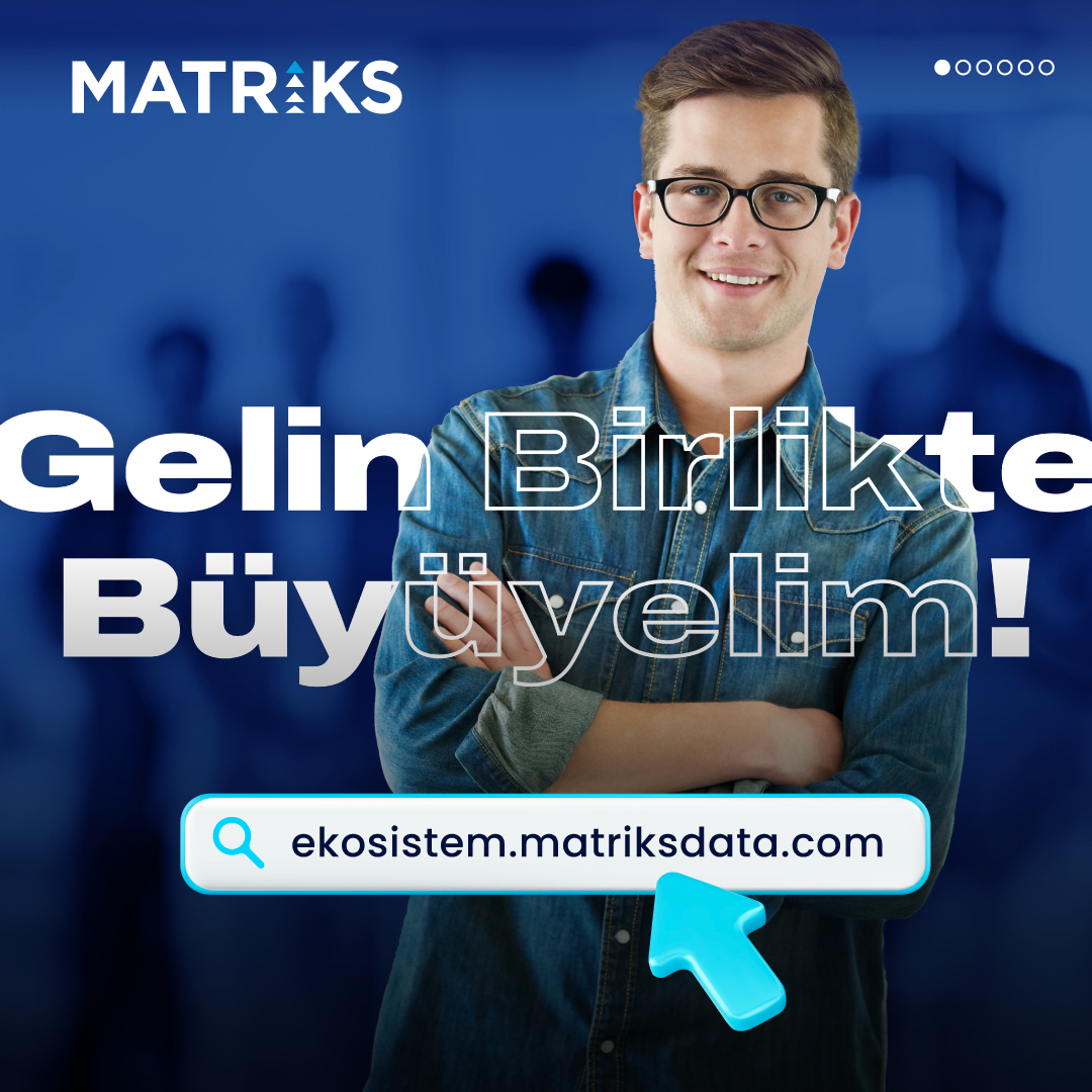 Matriks Ekosistemine dahil olan yeni yol arkadaşlarımızın deneyimlerine göz atın ve siz de bu yolculuğa dahil olun!💬

Detaylar için 👉 ekosistem.matriksdata.com

Hayallerinizi gerçeğe dönüştürmenin tam zamanı! 🚀