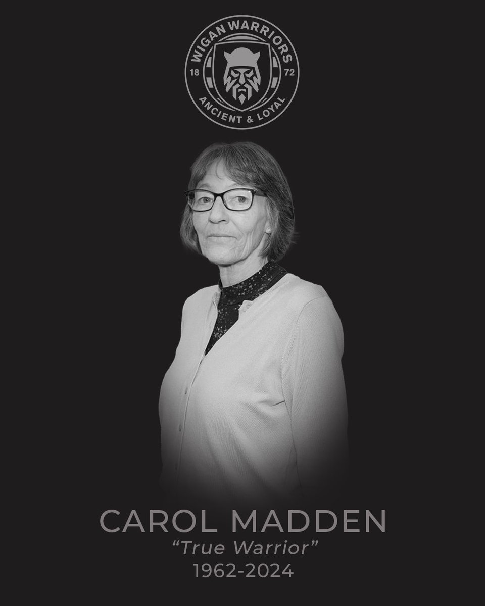 WiganWarriorsRL's tweet photo. It is with great sadness and devastation that Wigan has learned of the passing of our dear colleague and close friend Carol Madden.

We would like to invite all supporters to join us for a minute’s silence before tonight's game as we pay our respects.

#WWRL https://t.co/00ZCRSthem