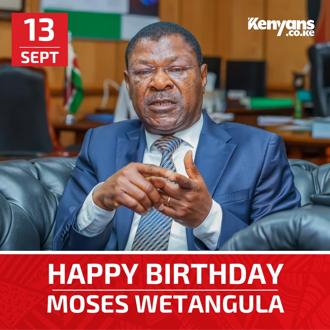 Kenyans's tweet photo. Wishing Speaker of the National Assembly @HonWetangula a happy birthday and a wonderful year ahead #KenyansBirthday https://t.co/1OSDhUJ5Di