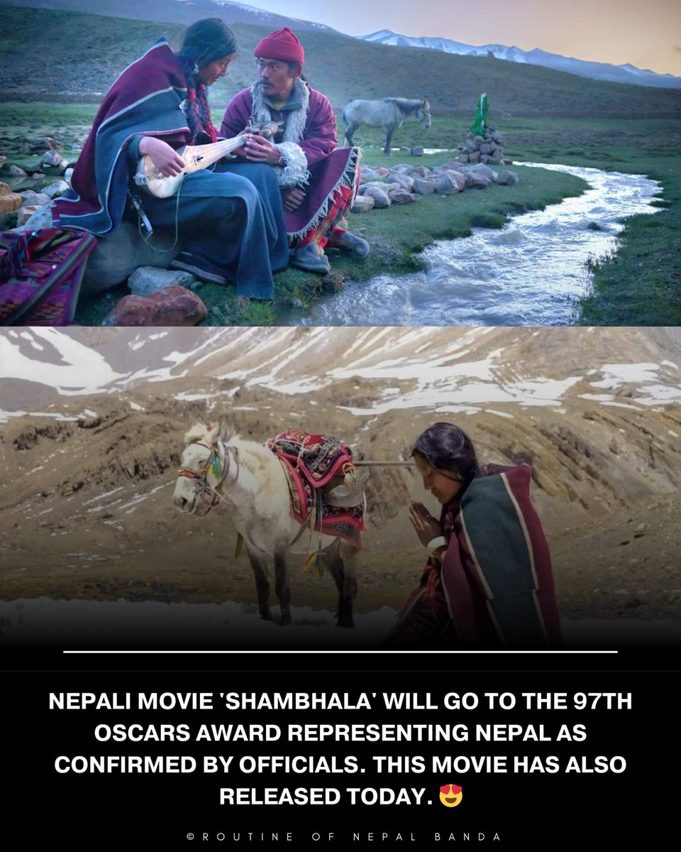 RONBupdates's tweet photo. Just in: Nepali Movie 'Shambhala' will go to the 97th Oscars Award representing Nepal as confirmed by officials. This movie has also released today. ЁЯШН https://t.co/enm4ROQYcn