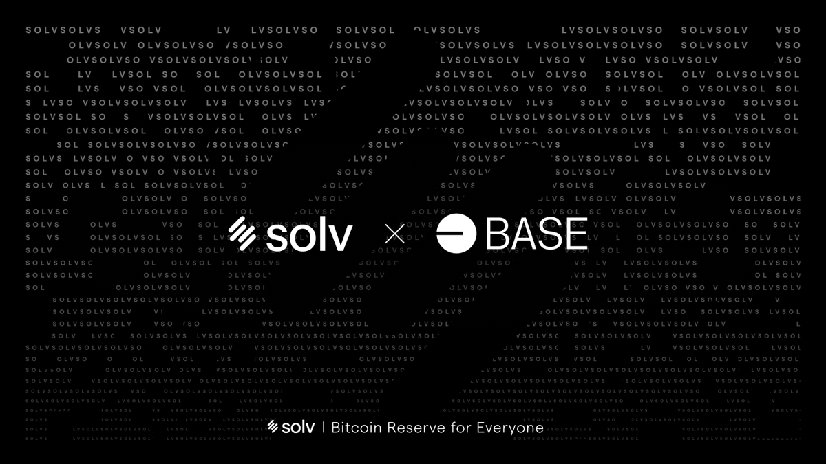 Solv Protocol x @base Solv Protocol is excited to enhance cbBTC's ...