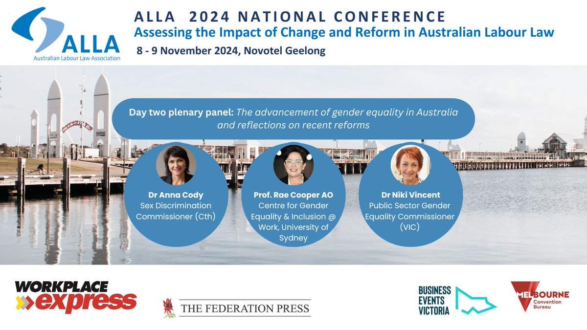 Book now to attend: austlabourlaw.asn.au

ALLA 2024 National Conference: Assessing the Impact of Change and Reform in Australian Labour Law, 8-9 November 2024, Novotel Geelong.

<a href="/MelbConventions/">MelbConventionBureau</a>