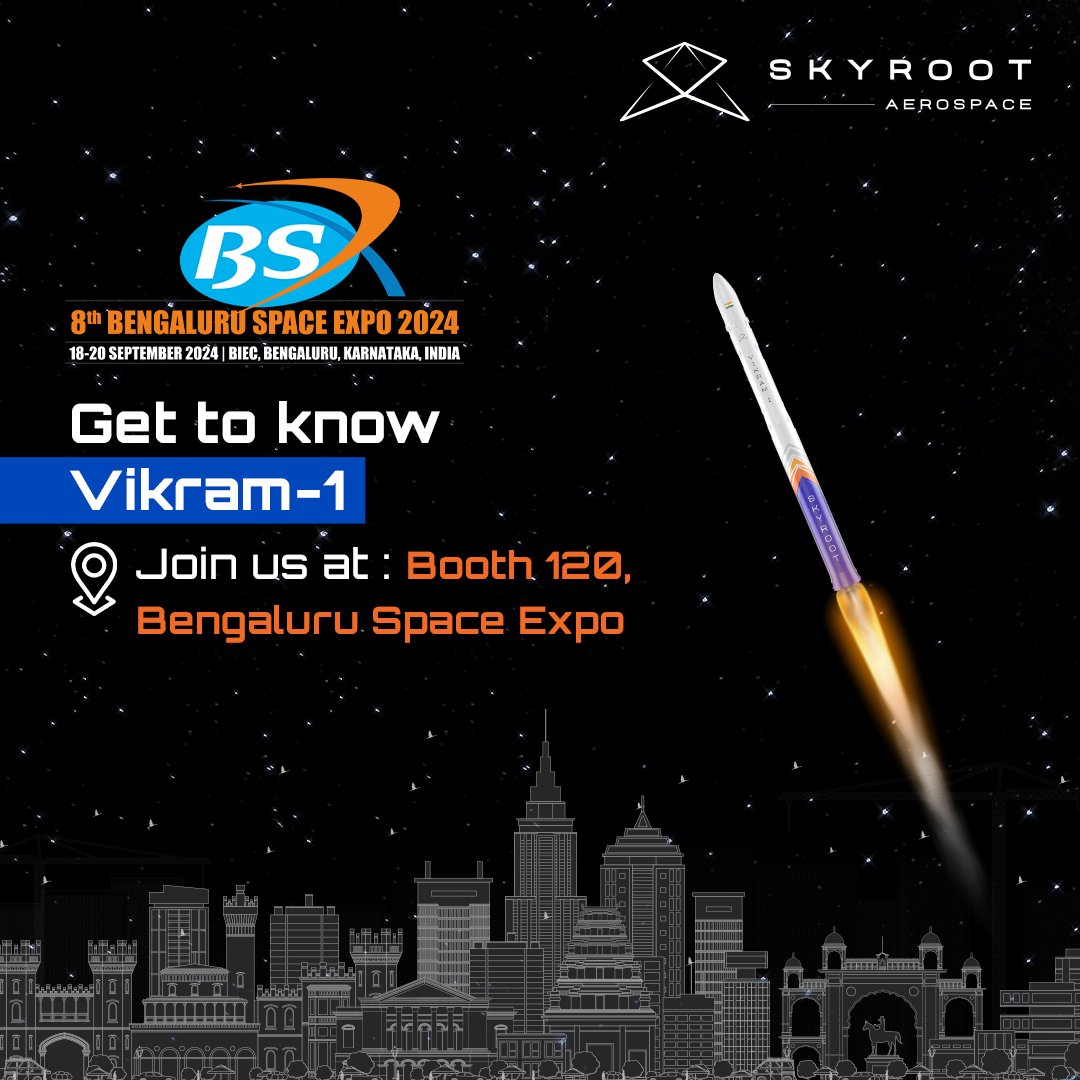SkyrootA's tweet image. Join us at the 8th Bengaluru Space Expo 2024 and discover the big innovations propelling Vikram-1, our orbital-class launch vehicle. Catch us at Booth 120, from September 18-20. See you in Bengaluru! 🚀
 
#BSX2024 #Vikram1 #OpeningSpaceforAll