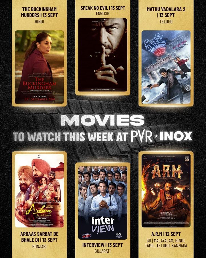 dhaval_pandya18's tweet photo. In cinemas today (13/9)..  
#TheBuckinghamMurders (Hinglish/Hindi) 
#Patang (Hindi) 
#DilSeRoohTak (Hindi) 
#Toofan (Hindi dub) 
#SpeakNoEvil (English) 
#QuotationGangPart1 (Tamil) 
#Utsavam (Telugu) 
#Kalinga (Telugu) 
#MathuVadalara2 (Telugu) 
#BhaleUnnade (Telugu) 
#Kondal (Malayalam)