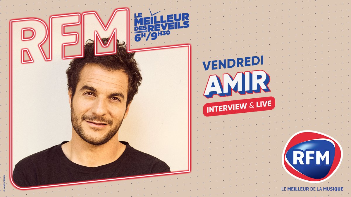 RFMFrance's tweet photo. [#Événement] ✨ A l'occasion de la sortie de son nouvel album #Camir 💿, #Amir sera l'invité du #MeilleurDesRéveils, à partir de 8h45 en direct, sur #RFM ! ❤️‍

🎙️ Interview &amp; LIVE à retrouver en #FacebookLive ! 🎶 #RFMMatin https://t.co/8gsAFXLnLO