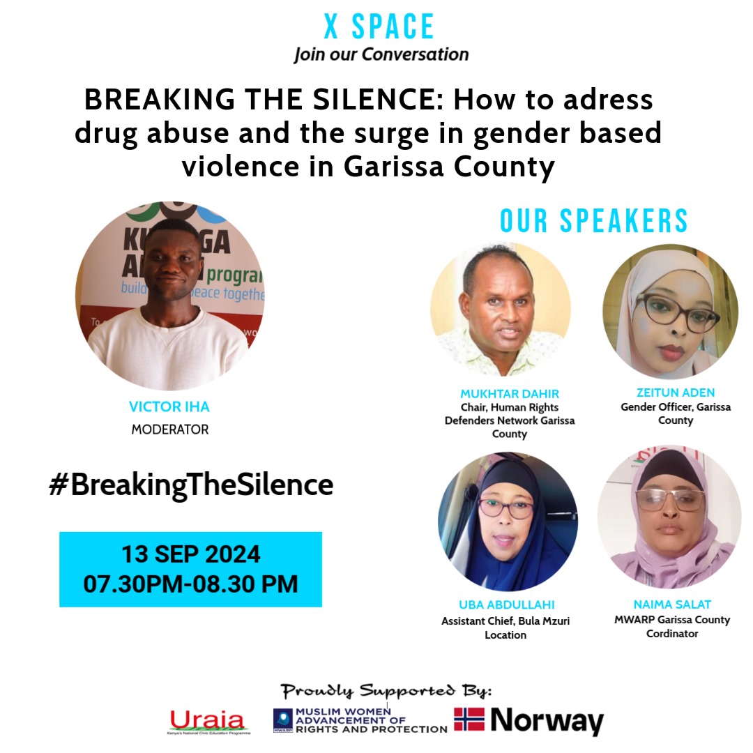 IhaVictor's tweet photo. 🗣️ #BreakingTheSilence edition is here! Join us today from 7:30pm as we delve into how to address drug abuse and the surge in gender based violence in @_GarissaCounty 
@21way1 @alkags @mainamary254 @MenstrualDaddy @NdunguWainaina @YOWPSUD_ @KijanaGarissa @Garissacountyp2 https://t.co/Zqr2EXNvD5