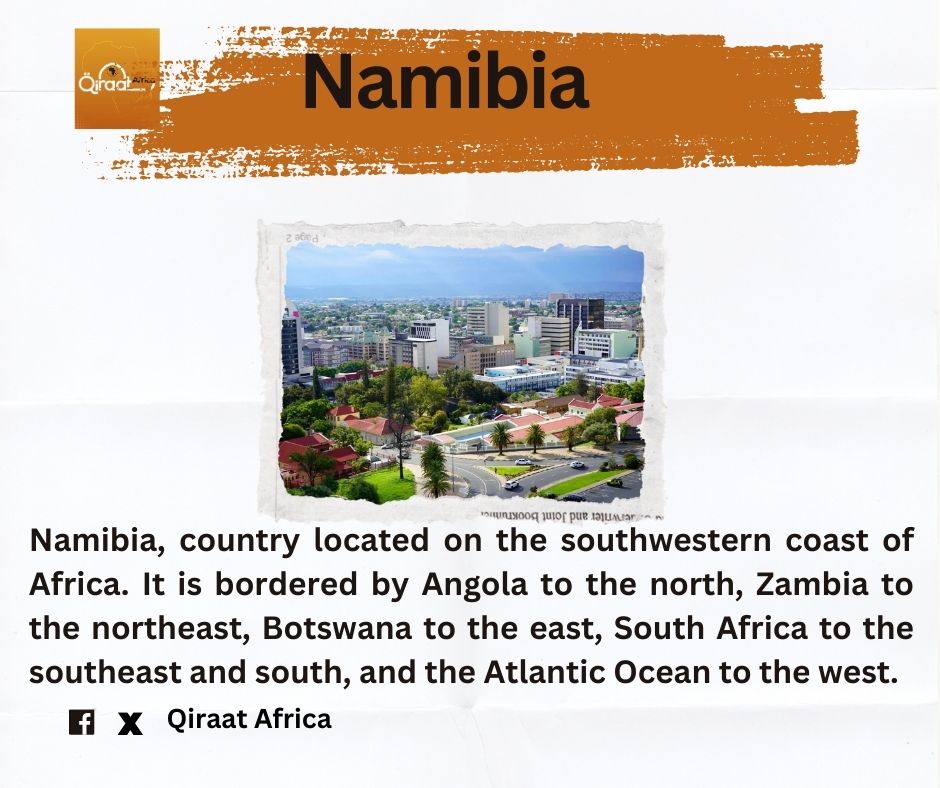 africanqiraat's tweet image. Namibia, country located on the southwestern coast of Africa. 
   
Visit our website for more latest news and analysis:
 qiraatafrican.com/en/
 
#qiraatafrican #Namibia #culturalimpact  #HistoryMatters   #africa