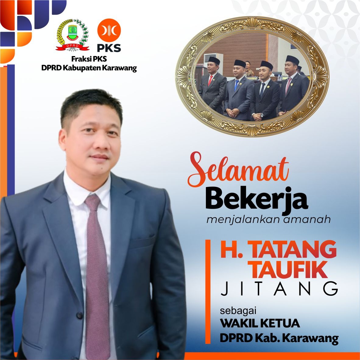 PKSKrwg's tweet photo. Selamat kepada H. Tatang Taufik (Jitang) yg terpilih mjd Wakil Ketua III DPRD Kab. Karawang dari Fraksi PKS, yg telah dilantik tadi malam (Kamis, 12/9/2024)
Selamat bekerja menjalankan amanah & semoga senantiasa istiqomah memberi manfaat buat Warga Karawang
Aamiin ๐คฒ
#gopksgo https://t.co/ZjTlMP6PzJ