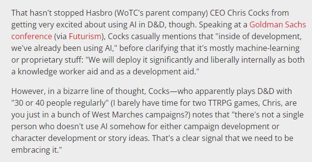 Kipi_GD's tweet photo. What the actual F?! How detached from real world these corporate people can be?

Side note, I have never, NEVER, used AI to generate campaigns, characters or story ideas. I have run 6 (I think) campaigns by now, only one was not based on world I have created. https://t.co/Kd03BOKU7n