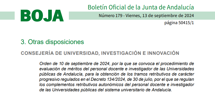 RandoEsther's tweet photo. Publicada en BOJA la orden que convoca el procedimiento de complementos retributivos autonómicos del personal docente e investigador de las Universidades públicas andaluzas. Plazo hasta el 30 de septiembre @InfoUMA @fguma @amlaralopez @archidona_  ⬇️⬇️⬇️
https://t.co/PL0Aqy77y3 https://t.co/m3mhdiimFM