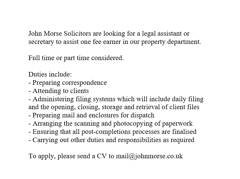 JohnMorseLaw's tweet photo. John Morse Solicitors are looking for a legal assistant or secretary to join our property department.

Please email a CV to mail@johnmorse.co.uk https://t.co/WKebhEb5rN