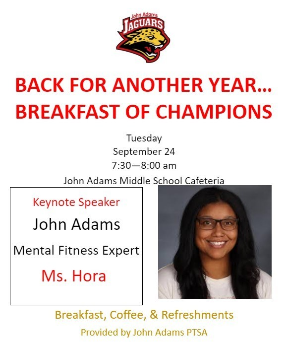 Reminder to Mark your Calendars. September 24 @ 7:30am is our first Breakfast of Champions! Awesome monthly event for you to come with your student or just drop your student off for breakfast and a Champion message. Mikala Hora is our Champion Speaker this month on Mental Fitness