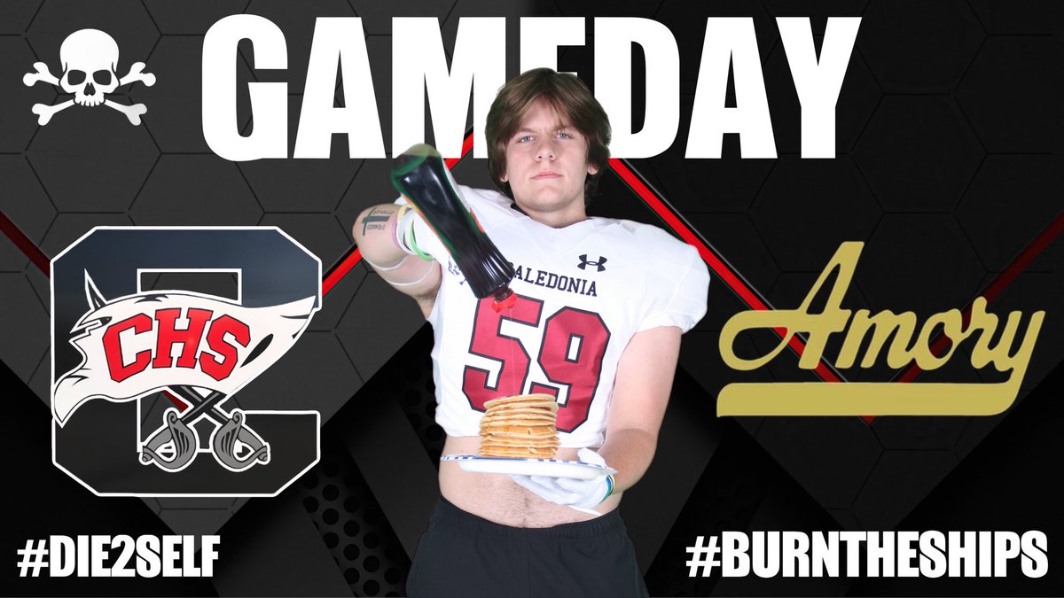 CalHSFootball's tweet image. WAKE UP! IT’S GAME DAY!

🆚 Amory
📍Amory High School
⌚️ 7pm Kickoff 
🌧️ 74° @ Kickoff 
🎟️ $9 at the Gate 
📡 Live coverage on X @CaledoniaSRN 

#BURNTHESHIPS
#SwordsUp⚔️
#DIE2SELF