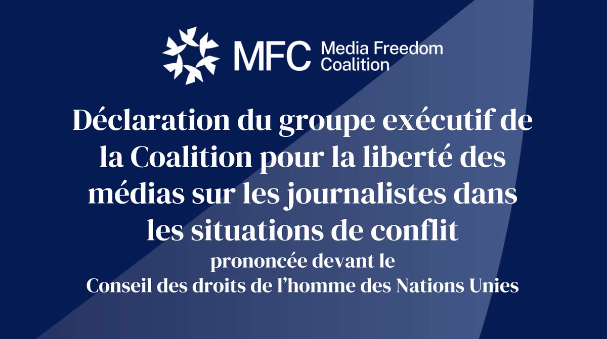 MediaFreedomC's tweet photo. Déclaration du groupe exécutif de la Coalition pour la liberté des médias sur les journalistes dans les situations de conflit.

La présente déclaration a été prononcée lors de la 57e session du @UN_HRC.

Déclaration conjointe: https://t.co/IbHyFUrwpc https://t.co/ljbw39BLsz