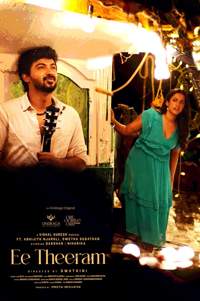 oruoorileoru's tweet photo. A tale intertwined with Love and Fate 💓

#EeTheeram 🌊

Our next #OndragaOriginal 🎶

@OndragaEnt in association with @oruoorileoru
Produced by @Preethisrivijay 

Music composed, arranged, produced by @itsvishalsuresh

Directed by @swat_storyarc 
Starring @Darshan_offl #Niharika
Concept & DOP @dop_elai
Editing @ARichardkevin
Singers @AbhijithNjaroli #SwethaSugathan
Lyrics @AbhijithNjaroli

Line Producer @swat_storyarc

Choreography #SriKrishChoreographer 
Mix and mastered by #AswinGeorgeJohn
Styling @anushaa13
Guitar #MahenJoshi
Strings trio #SunshineOrchestra
#VigneshU #EbinezarGnanrajM #BalajiM
PRO @DoneChannel1 @SureshChandraa
Creative Promotions @gobeatroute