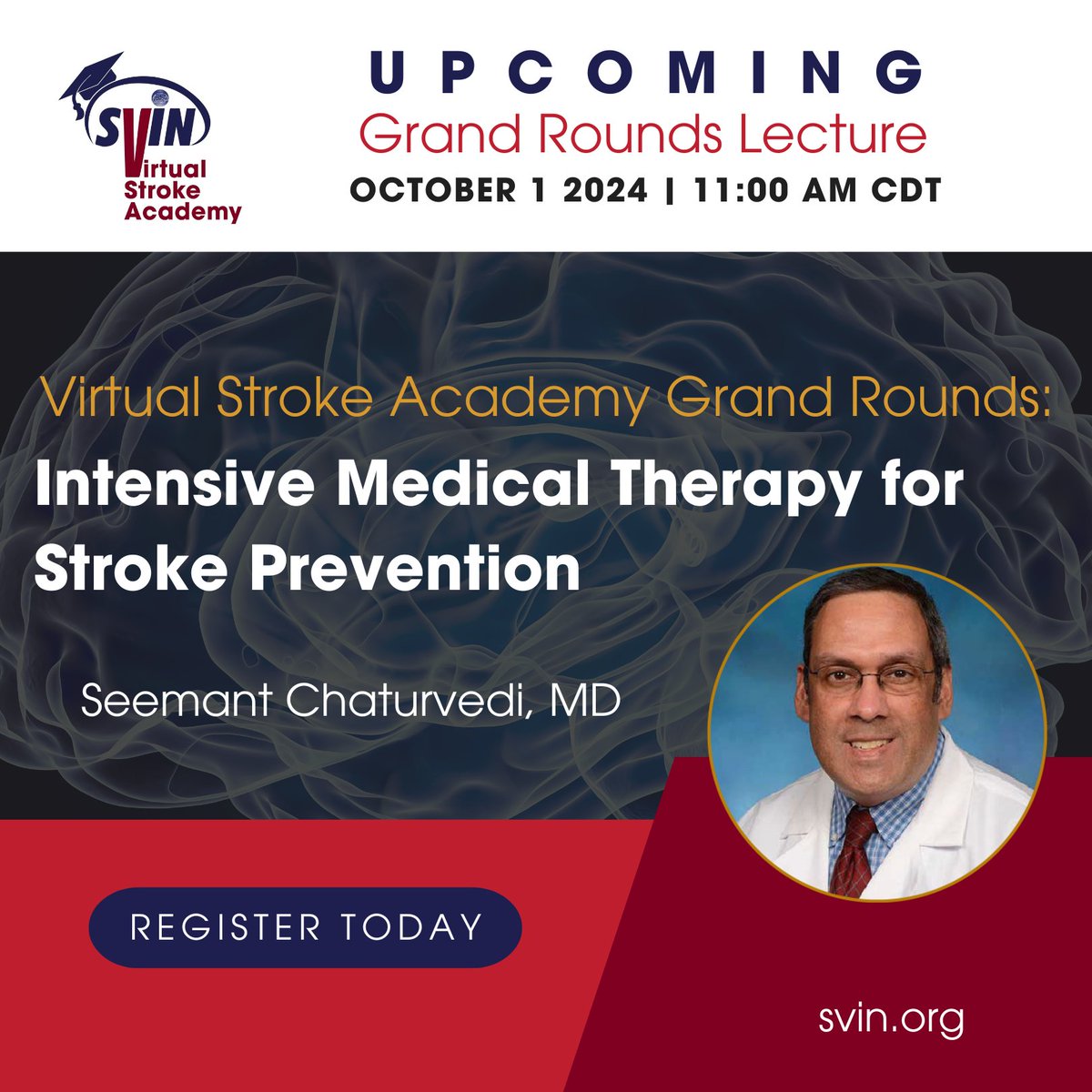Join us on October 1 for Virtual Stroke Academy Grand Rounds: Intensive Medical Therapy for Stroke Prevention presented by Seemant Chaturvedi, MD. Learn more &amp; register here:svin.org/i4a/pages/inde… 
#svingrandrounds #virtualstrokeacademy