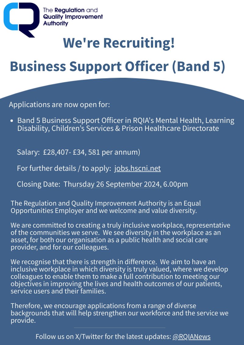 RQIANews's tweet image. We’re Recruiting! Great opportunity to join RQIA as Business Support Officer (Band 5)- supporting our Mental Health, Learning Disability, Children’s Services and Prison Healthcare Directorate. See: jobs.hscni.net/Job/36949/rqia…. Closing date for applications 26 September 2024, 6.00pm