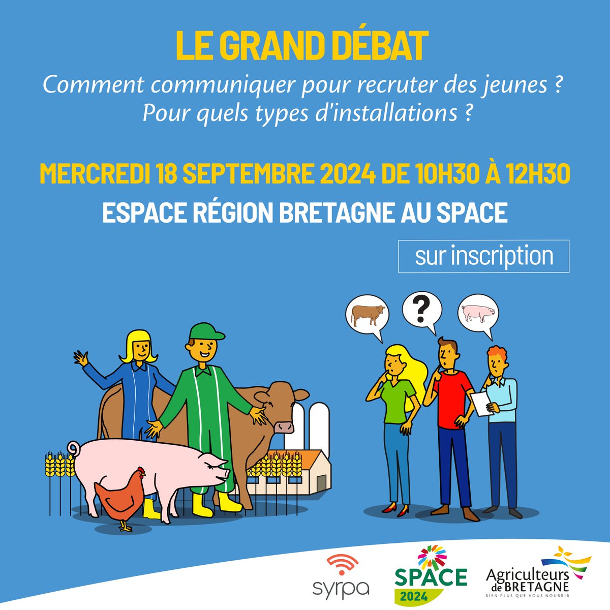 [Grand Débat] "Comment communiquer pour recruter des jeunes ? Pour quels types d'installations ?" Fil rouge de cette édition 2024 du <a href="/SPACERennes/">SPACE</a>, <a href="/SYRPAcom/">SYRPA</a>, <a href="/agriculteursBzh/">AgriculteursBretagne</a> et le SPACE s'associent pour répondre à ces questions sur l'attractivité agricole lors de notre Débat.