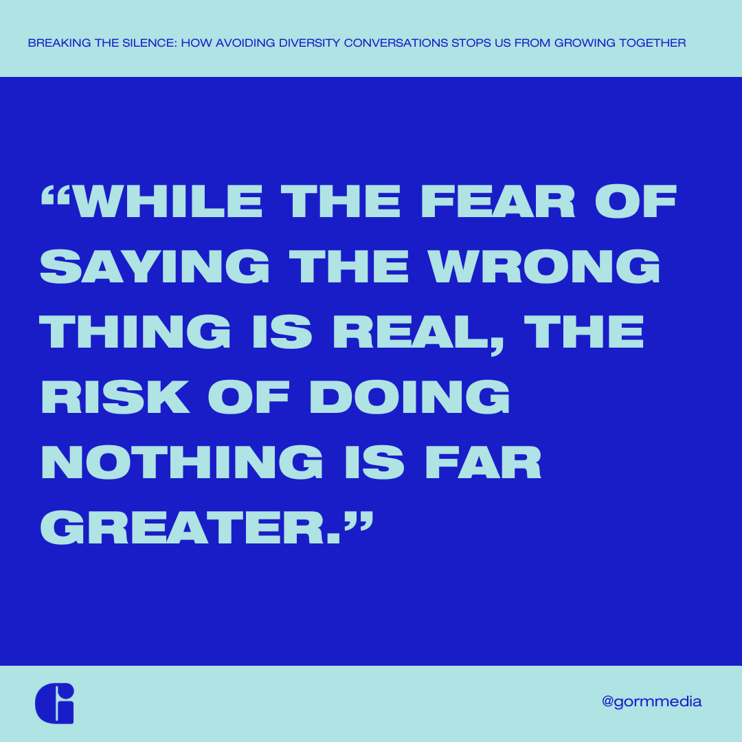GormMedia's tweet image. Staying quiet to avoid mistakes? That’s not helping anyone. The fear is understandable, but your silence in matters of DEI does more harm than good. Take action NOW!

Read our latest article:

gormmedia.com/news-and-insig…

#DiversityMatters
#SocialJusticeNow
#ActivismForChange