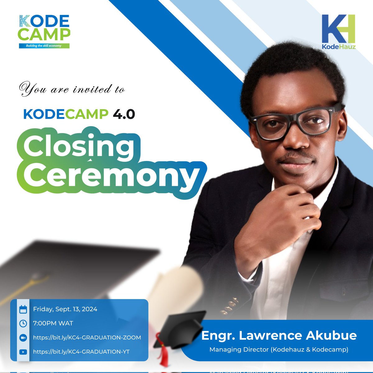 AkubueLawrence's tweet image. 📍Join us virtually to celebrate this milestone and witness the start of new journeys in tech.

🗓 Date: Friday, September 13, 2024
⏰ Time: 7:00 PM (WAT)

YouTube: bit.ly/KC4-GRADUATION…
Zoom: bit.ly/KC4-GRADUATION…