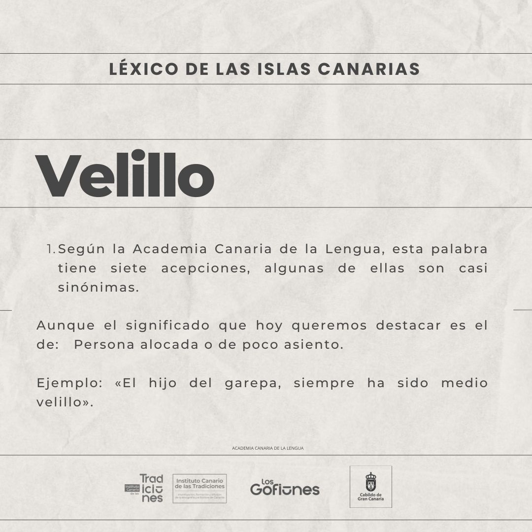insctradiciones's tweet photo. #ictradiciones #velillo #léxicodecanarias #dialecto #españoldecanarias #islascanarias #idiosincracia @LosGofiones @GranCanariaCab https://t.co/h7KyDyV8RW
