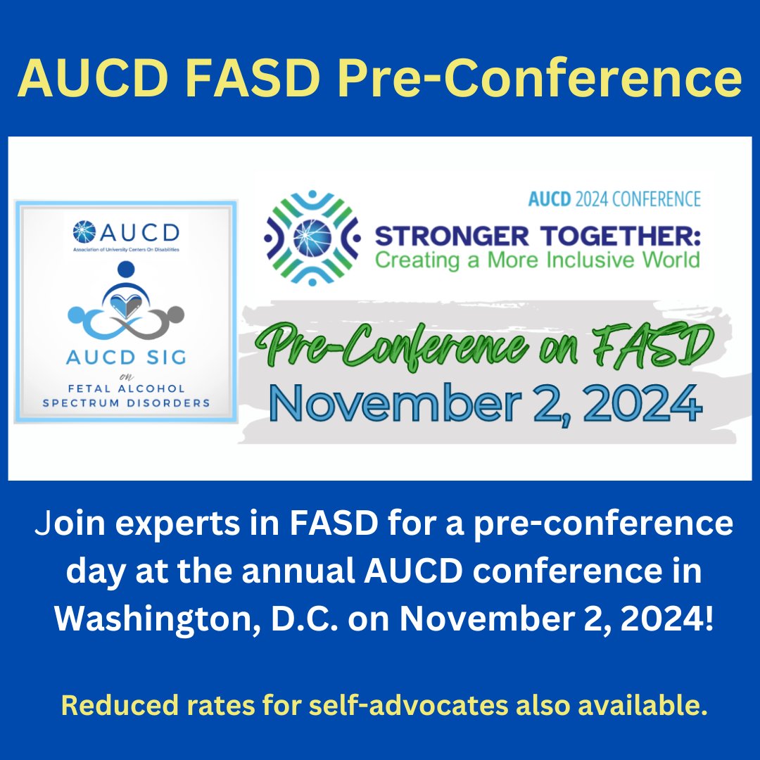 To register for the Association of University Centers on Disabilities conference:  aucd.org/fasd-pre-confe…

#disabilities #intellectualdisabilities #IDD #fasd  #disabilityawareness #disability #conference #AUCD