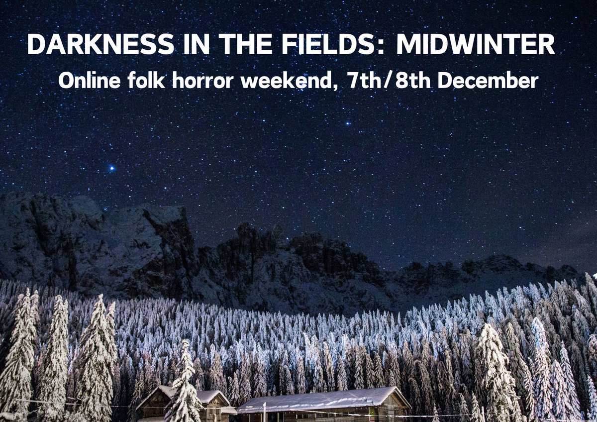 AlexDavis1981's tweet photo. More folk horror on the horizon before long folks, with DARKNESS IN THE FIELDS: MIDWINTER running this December! https://t.co/TAzn8bhdXY #folkhorror #horror #horrorfiction #horrorweekend #horrorevent #horrorevents https://t.co/e7FETxcwEw