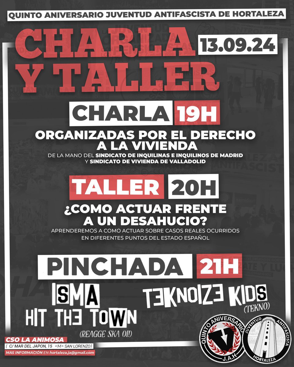 Juventud Antifascista de Hortaleza (@jahortaleza) on Twitter photo Hoy da comienzo nuestro quinto aniversario con la presencia de <a href="/SVValladolid/">Sindicato de vivienda de Valladolid</a> y <a href="/InquilinatoMad/">Sindicato de Inquilinas e Inquilinos de Madrid</a> en una charla y taller sobre la lucha de la vivienda en diferentes puntos del estado.
Después, se amenizará la noche con una pinchada de música.
🕢 Desde 19h
📍<a href="/CSOLaAnimosa/">CSO La Animosa</a> Hoy da comienzo nuestro quinto aniversario con la presencia de <a href="/SVValladolid/">Sindicato de vivienda de Valladolid</a> y <a href="/InquilinatoMad/">Sindicato de Inquilinas e Inquilinos de Madrid</a> en una charla y taller sobre la lucha de la vivienda en diferentes puntos del estado.
Después, se amenizará la noche con una pinchada de música.
🕢 Desde 19h
📍<a href="/CSOLaAnimosa/">CSO La Animosa</a>