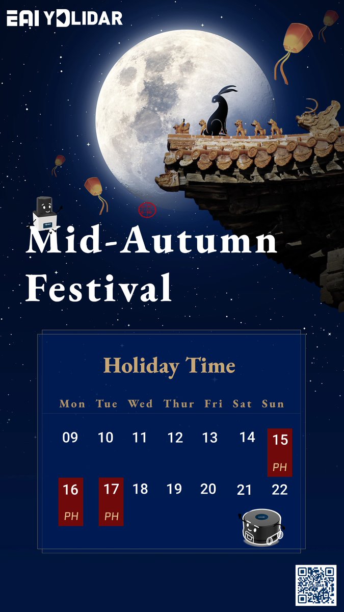 YDLIDAR_EAI's tweet photo. #YDLIDAR wishes all partners & clients a joyous and peaceful #MidAutumnFestival Festival!
Let's enjoy the full moon and reunion.
#Chinese #Wishes #ReunionsAndMemories #intelligent #sensor #LiDAR #technology #deliveryrobot #robotkit #automation #autonomous #navigation #AMR #SLAM https://t.co/VqOlKL0kIW