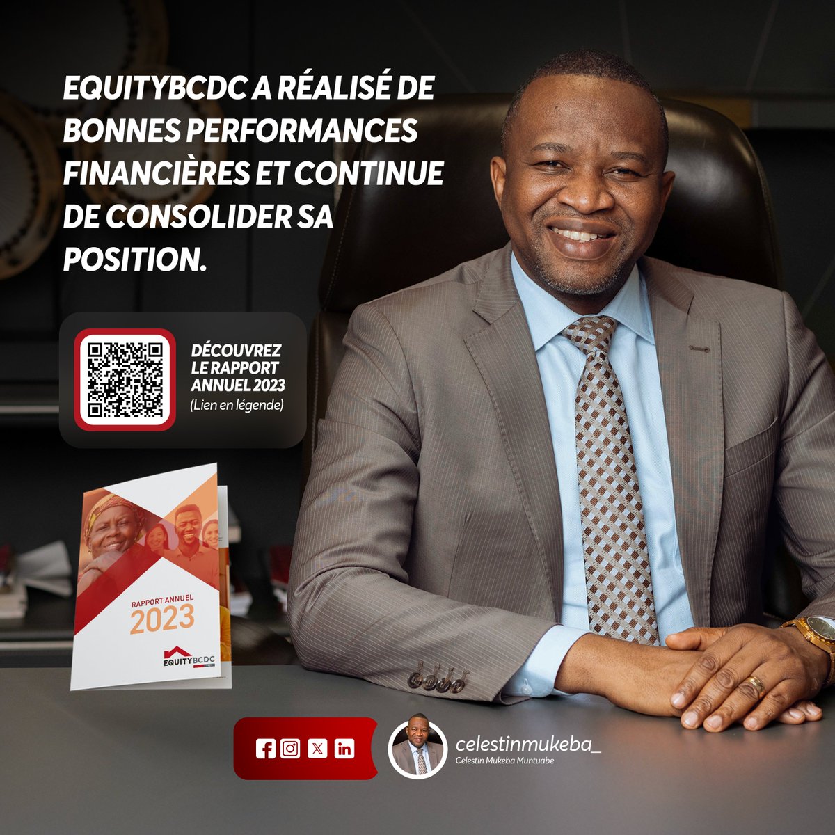 CelestinMukeba's tweet image. EquityBCDC a clôturé l'exercice 2023 avec un résultat en forte augmentation par rapport à l'année précédente.
Pour lire le rapport annuel 2023 en intégralité :
➡️ Scannez le QR code sur le visuel.
➡️ Cliquez sur 👉equitygroupholdings.com/cd/media/fg1d2…
#EquityBCDC #RapportAnnuel2023